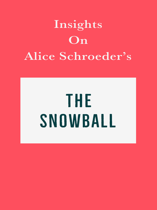 Title details for Insights on Alice Schroeder's the Snowball by Swift Reads - Available
